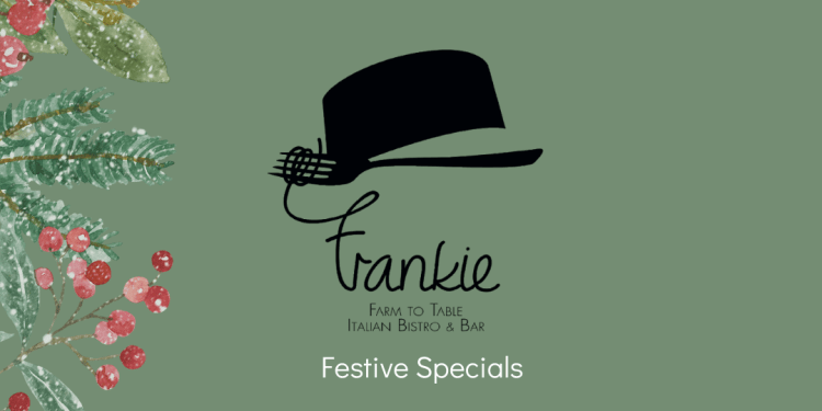 Frankie: Γιορτές με Ιταλική φινέτσα